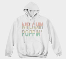 Load image into Gallery viewer, Hoodie unisex-MELANIN POPPIN
