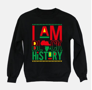Crewneck unisex Sweatshirt- I AM BLACK HISTORY