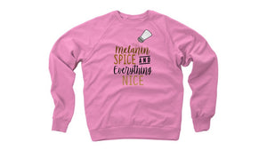 Crewneck unisex Sweatshirt-MELANIN SPICE AND EVERYTHING NICE