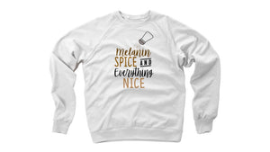 Crewneck unisex Sweatshirt-MELANIN SPICE AND EVERYTHING NICE